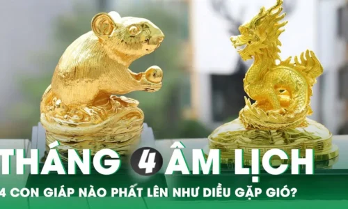 Tháng 4 Âm lịch, 4 tuổi này đếm tiền mỏi tay, vận may vô kể